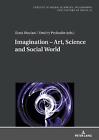 Imagination Art, Science and Social World by Dmitry Prokudin (English) Hardcover
