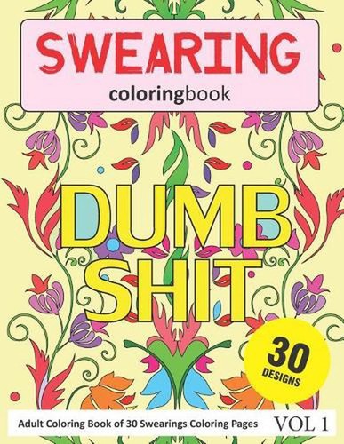 Swearing Coloring Book: 30 Coloring Pages of Swearings in Coloring Book ...