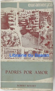 Padres por amor Robert Boudet 1967 - Imagen 1 de 3