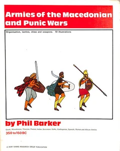 Armies of the Macedonian and Punic Wars by Barker, Phil (b. 1932) - Picture 1 of 1