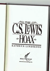 KATHRYN LINDSKOOG hc ndj The C. S. Lewis Hoax - Picture 1 of 1