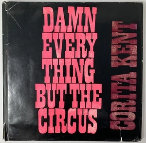 Damn Everything But The Circus by Corita Kent 1970 First Edition Hardcover Book - Bild 1 von 17