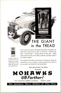 PRINT AD 1930 Mohawks Go Farther Makers of Fine Tires 6.5 x 10 - Imagen 1 de 3