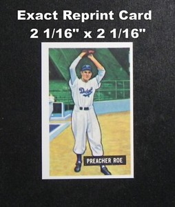 PREACHER ROE Dover Reprint of 1951 Bowman Card #118 _ EXACT CARD (A)