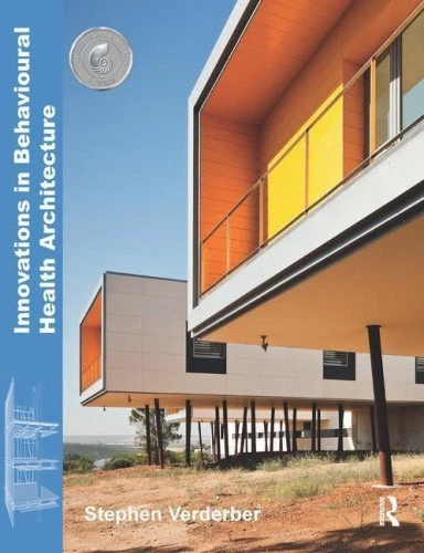 Innovations in Behavioural Health Architecture by Verderber, Stephen [Hardback] - Imagen 1 de 1