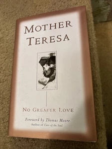 Mother Teresa – No Greater Love (1997 1st Printing) Hardcover w/ Dust Jacket - Bild 1 von 7