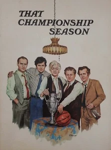 1972 THAT CHAMPIONSHIP SEASON Durning, Dysart, McGinn, Sorvino Souvenir Program - Picture 1 of 2