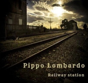 Pippo Lombardo - Railway Station CD - Imagen 1 de 1