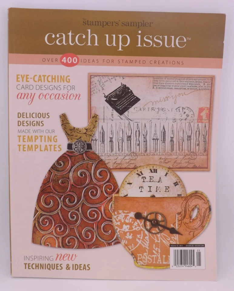 The Stampers' Sampler Catch Up Issue 2011 Вдохновляющие Новые Техники И Идеи - Изображение 1 из 1