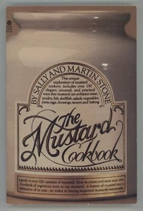 MUSTARD COOKBOOK Stone Sally Martin Create Store History Uses - Bild 1 von 4