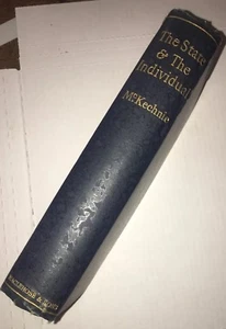 The State and the Individual. Author's Compliment. W. McKechnie Glasgow 1896 1st - Picture 1 of 12