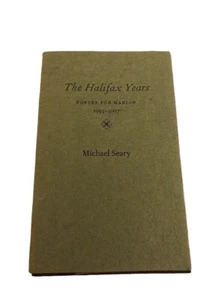 The Halifax Years Poetry for Marion Michael Seray - Imagen 1 de 9