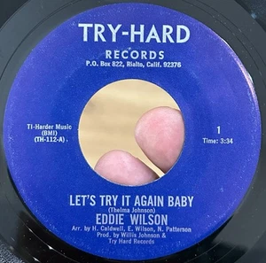 RARE Crossover Soul Breaks 45 EDDIE WILSON Lets Try It Again Baby TRY HARD EX* - Picture 1 of 4