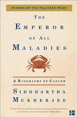 The Emperor of All Maladies: A Biography of Cancer by Mukherjee, Siddhartha The - Image 1 of 2