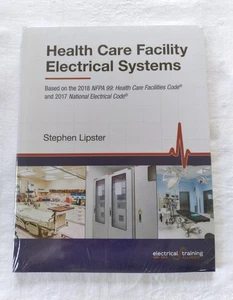 Health Care Facility Electrical Systems Text Book IBEW Apprenticeship Sealed - Picture 1 of 9