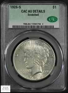 1926 S Peace Silver Dollar $1 Almost Uncirculated CACG AU Details CAC -Scratched - Picture 1 of 5