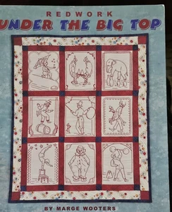 REDWORK UNDER THE BIG TOP by Marge Wooters IJ1029 Indygo Junction 2001 - Picture 1 of 5