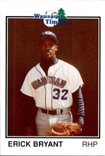 1989 Wausau Timbers Grand Slam #25 Erick Bryant Long Beach California CA Card