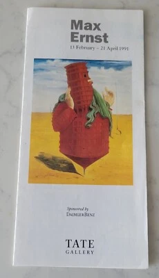 1991  Tate Gallery London  Max Ernst Exhibit Art Brochure  13 Feb- 21 April - Image 1 of 3