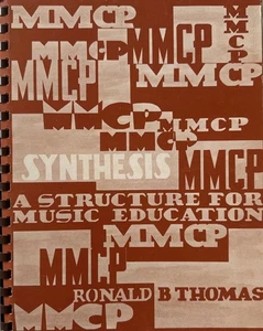 Manhattanville Music Curriculum Project Synthesis by Ronald B Thomas - Picture 1 of 4