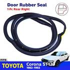 For Toyota Corona ST170 4D SED 1987-92 Door Seal Weatherstrip Rubber Rear Right