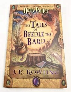 HARRY POTTER The TALES OF BEEDLE THE BARD JK Rowling 1ST 1ST Auto Signed - Picture 1 of 8