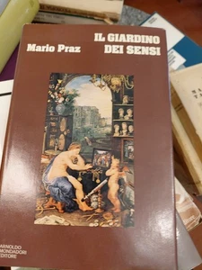 Mario Praz Il Giardino dei Sensi Mondadori 1975 1° Edizione - Picture 1 of 7