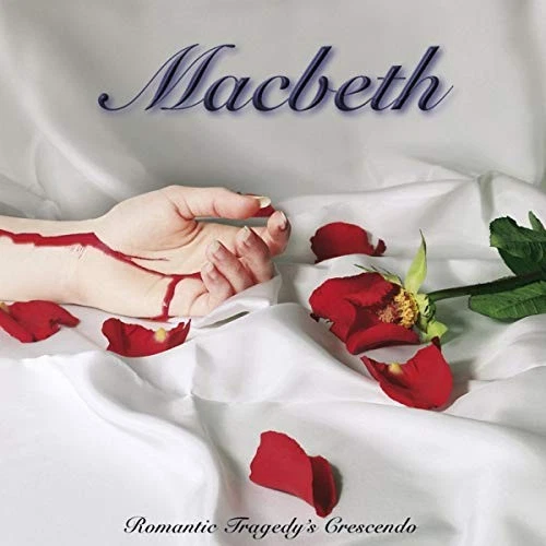 Macbeth - Romantic Tragedy's Crescendo [CD] - Image 1 of 1