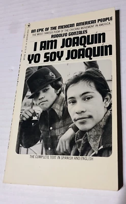 I am Joaquin yo soy Joaquin book Rodolfo “Corky” Gonzales - Image 1 of 3
