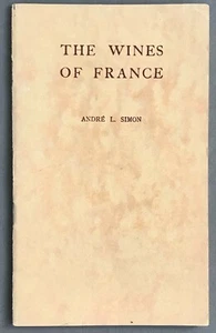 André L. Simon Die Weine Frankreichs, herausgegeben von der französischen Regierung 1935 - Bild 1 von 11