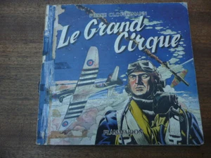 BD LE GRAND CIRQUE - MATHELOT - FLAMMARION 1950 - Picture 1 of 4