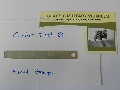 Carburador Carter WO T109-80 medidor de flotador. Jeep Willys del ejército CJ2A MB CJ3A G503. Foto 1 de 4