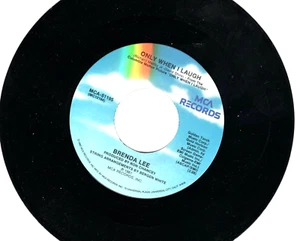 BRENDA LEE: ONLY WHEN I LAUGH / TOO MANY NIGHTS ALONE .. 45 RPM 2444 - Picture 1 of 3