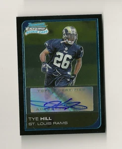 Autógrafos de novato Bowman Chrome 2006 #266 Tye Hill St. Louis Rams automático Clemson - Imagen 1 de 2