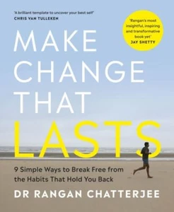 Make Change That Lasts by Dr Rangan Chatterjee Paperback - Picture 1 of 1