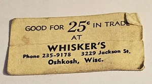 Whisker's Oshkosh, WI Cardboard Good For Token #2075 - Picture 1 of 1