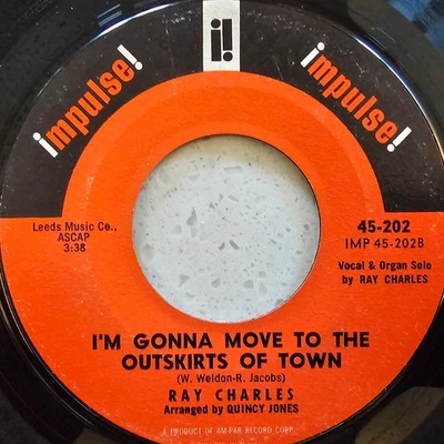 Ray Charles (e) I'm Gonna Move To The Outskirts Of Town - Original 1961 US 7" - Image 1 of 4