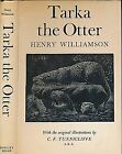 Tarka The Otter By H Williamson - Hardcover