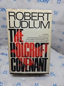 The Holcroft Covenant, Robert Ludlum, 1978, Sixth Impression Hardcover/DJ - Foto 1 di 5