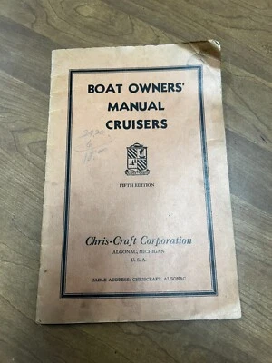 Vtg. Chris Craft Owners' Manual for Cruisers 5th Edition - Image 1 of 4