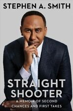 Straight Shooter : A Memoir of Second Chances and First Takes, Hardcover by S...