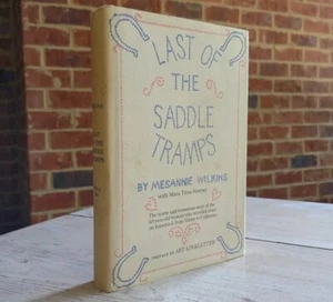 Vintage 1967 LAST OF THE SADDLE TRAMPS Mesannie Wilkins ERSTAUSGABE 1. BUCH - Bild 1 von 24