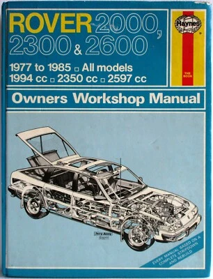 Haynes Rover 2000,2300 & 2600/1977 - 1985 / Tutti Modelli Owners Manuale - Immagine 1 di 4