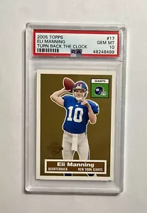 ELI MANNING 2005 Topps Turn Back the Clock #17 PSA 10 Gem Mint New York Giants - Picture 1 of 5