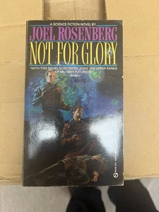 Not for Glory by Joel Rosenberg / 1989 Signet Science Fiction Paperback - Picture 1 of 3