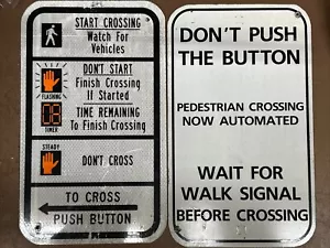 Pulsante CROSSWALK Pulsante Segnale Attraversamento SEGNALE ALLUMINIO 9""X18"" Doppio Lato - Foto 1 di 1