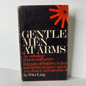 Gentle Men at Arms by Peter Ling... - Picture 1 of 9