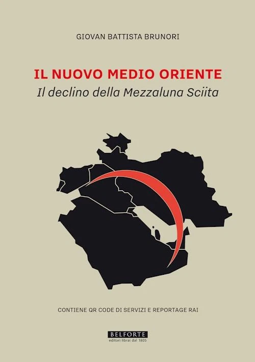 IL NUOVO MEDIO ORIENTE - BRUNORI GIOVAN BATTISTA - BELFORTE SALOMONE