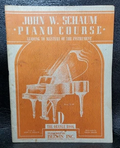JOHN W. SCHAUM PIANO COURSE D THE ORANGE BOOK BELWIN INC 1945 - Picture 1 of 5