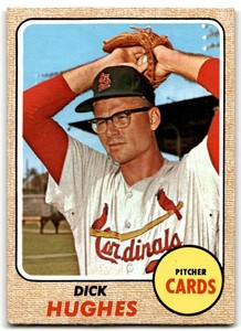 1968 Topps Dick Hughes . St. Louis Cardinals #253